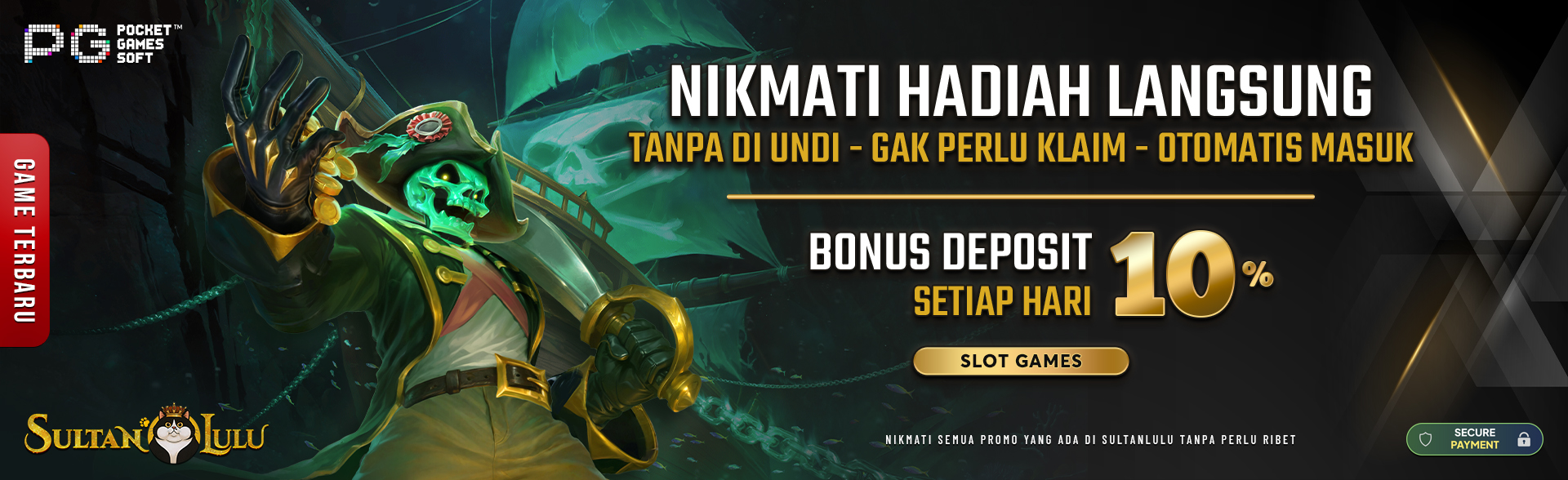 Bonus Terbesar